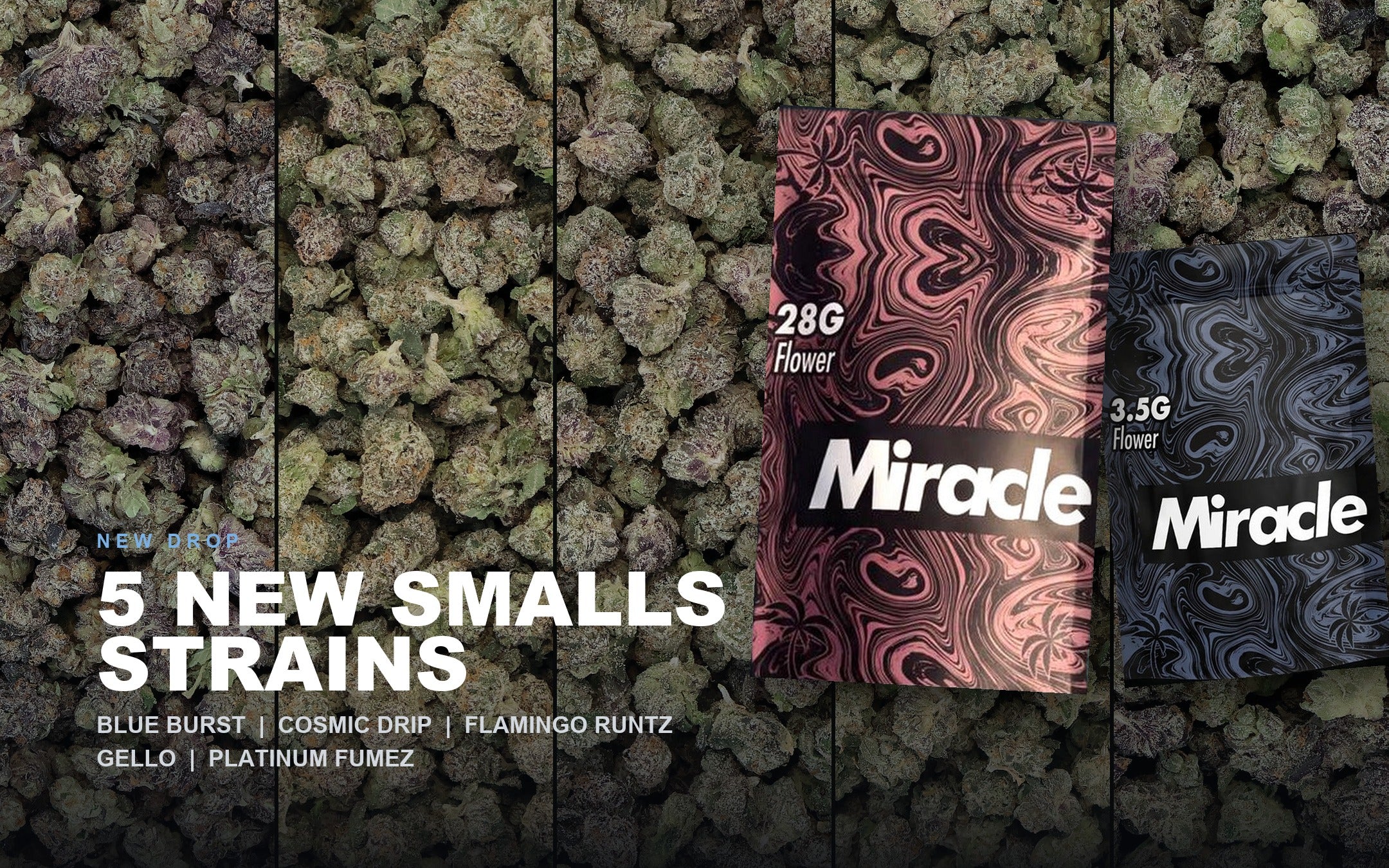 5 new Smalls strains hero - desktop (sharp)